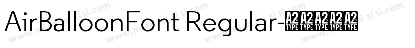 AirBalloonFont Regular字体转换